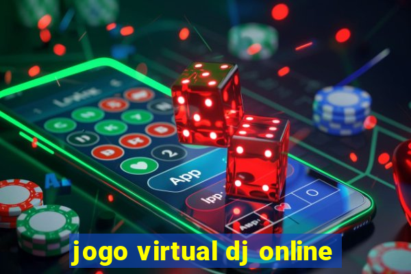 jogo virtual dj online